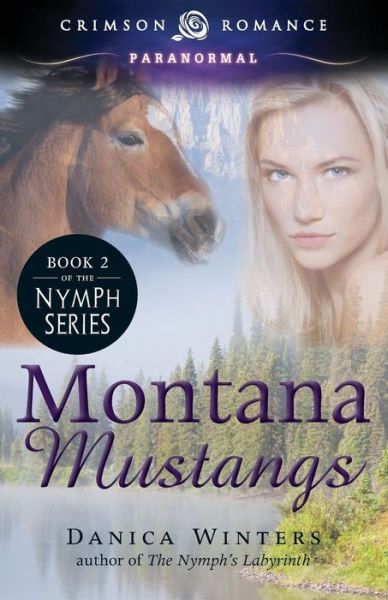 Cover for Danica Winters · Montana Mustangs (Paperback Book) (2014)