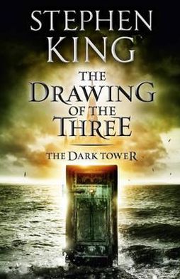 Cover for Stephen King · The Dark Tower II: The Drawing Of The Three: (Volume 2) (Paperback Book) (2003)