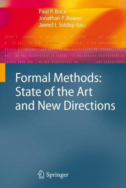 Paul Boca · Formal Methods: State of the Art and New Directions (Paperback Book) [2010 edition] (2014)