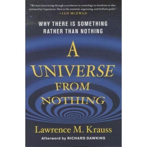 A Universe from Nothing - Lawrence M. Krauss - Books - Simon & Schuster - 9781451624458 - February 16, 2012