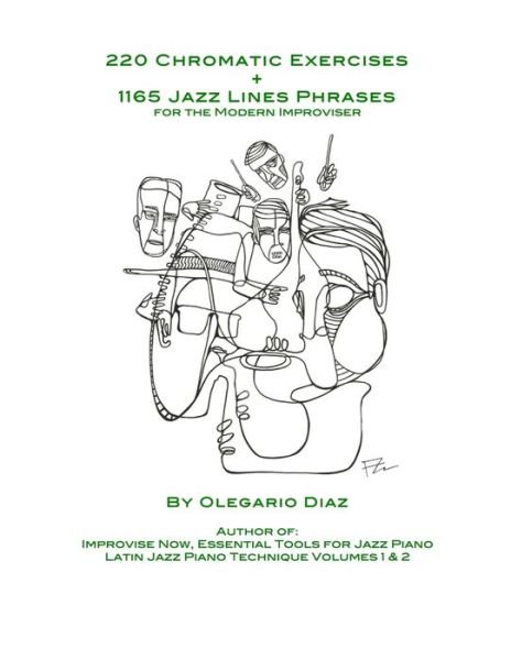 Cover for Olegario Diaz · 220 Chromatic Exercises + 1165 Jazz Lines Phrases for the Modern Improviser (Paperback Bog) (2018)