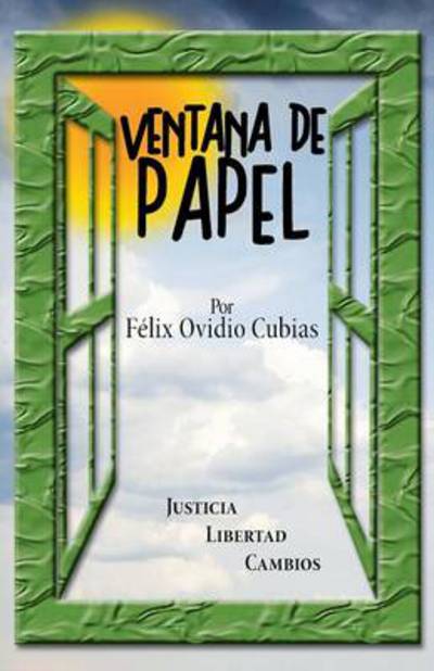 Cover for Felix Ovidio Cubias · Ventana De Papel (Paperback Book) (2013)