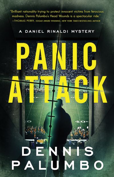 Cover for Dennis Palumbo · Panic Attack - Daniel Rinaldi Thrillers (Paperback Book) (2021)