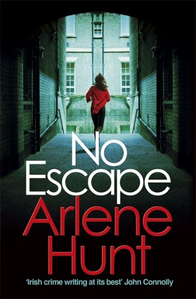 Cover for Arlene Hunt · No Escape (Paperback Book) (2020)