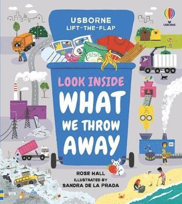 Cover for Rose Hall · Look Inside What We Throw Away - Look Inside (Board book) (2022)