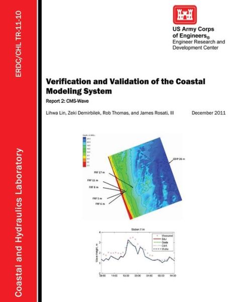 Cover for Lihwa Lin · Verification and Validation of the Coastal Modeling System: Report 2: Cms-wave (Paperback Book) (2012)