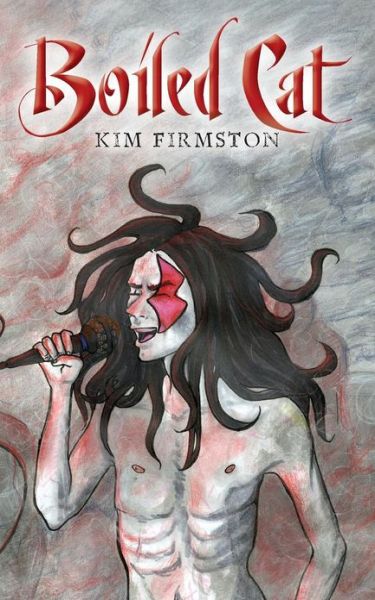 Cover for Kim Firmston · Boiled Cat (Paperback Book) (2013)