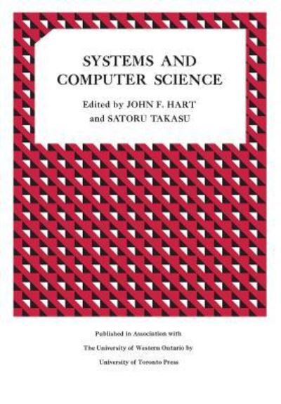 Systems and Computer Science - John F Hart - Książki - University of Toronto Press - 9781487591458 - 15 grudnia 1967