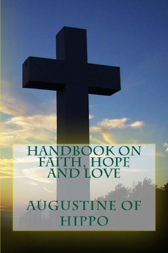 Cover for Augustine of Hippo · Handbook on Faith, Hope and Love (Paperback Bog) (2013)