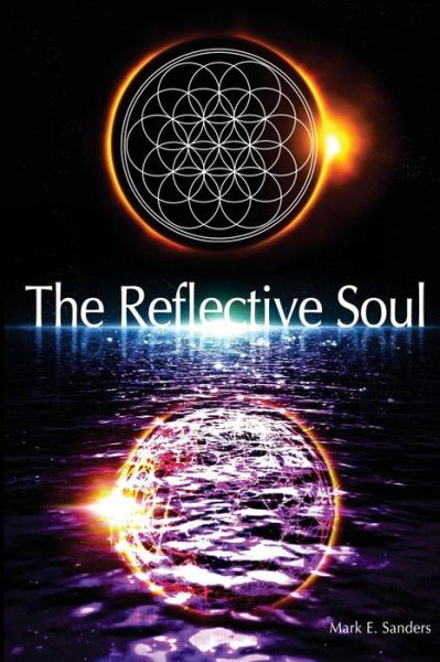 Cover for Mark Sanders · The Reflective Soul (Paperback Book) (2013)