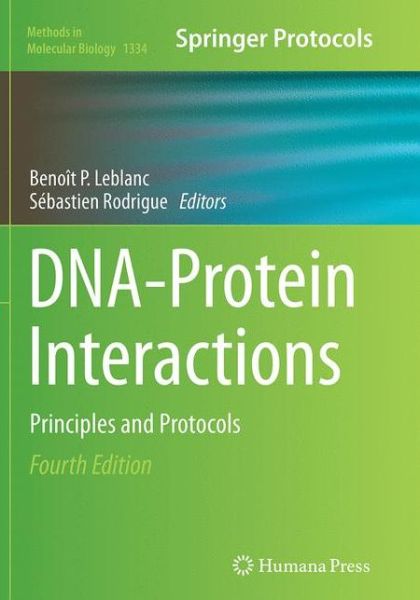 Cover for DNA-Protein Interactions: Principles and Protocols - Methods in Molecular Biology (Paperback Book) [Softcover reprint of the original 4th ed. 2015 edition] (2016)