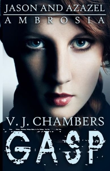 Cover for V J Chambers · Gasp (Pocketbok) (2013)