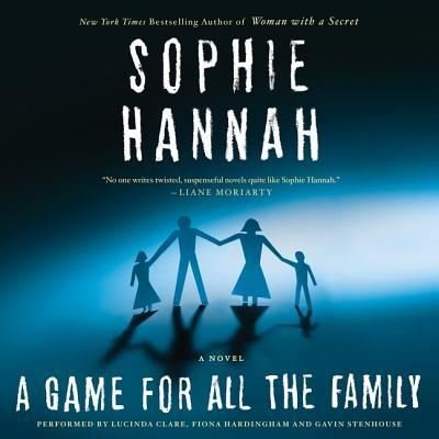 Cover for Sophie Hannah · A Game for All the Family Lib/E (CD) (2016)