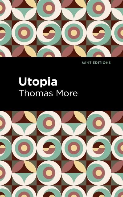 Cover for Thomas More · Utopia - Mint Editions (Paperback Bog) (2021)