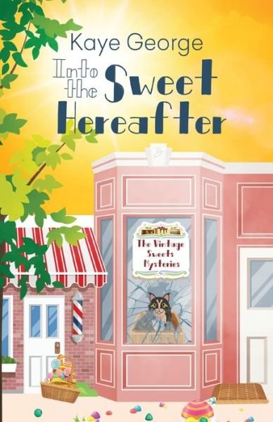 Cover for Kaye George · Into the Sweet Hereafter (Paperback Book) (2021)