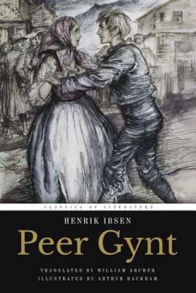 Peer Gynt - Henrik Ibsen - Książki - Createspace Independent Publishing Platf - 9781519555458 - 27 listopada 2015