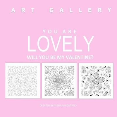 Cover for Adult Coloring Books Best Sellers in All · You Are Lovely Will You Be My Valentine? (Pocketbok) (2016)