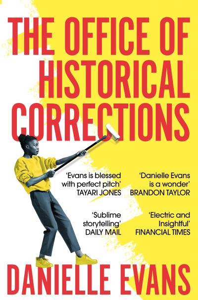 Cover for Danielle Evans · The Office of Historical Corrections: A Novella and Stories (Paperback Book) (2022)