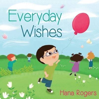 Cover for Hana Rogers · Everyday Wishes (Paperback Book) (2016)