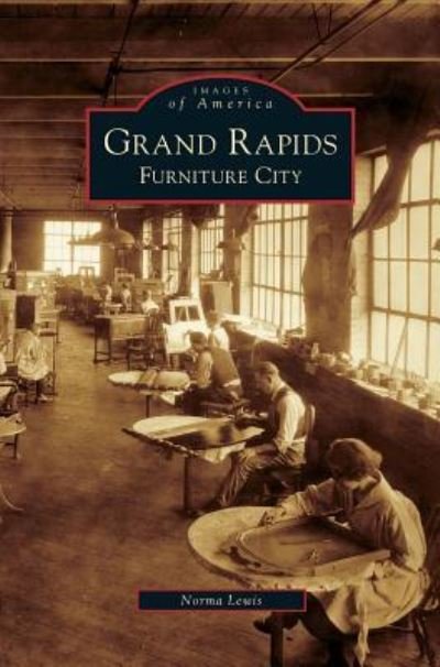 Cover for Norma Lewis · Grand Rapids (Hardcover Book) (2008)