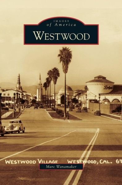Cover for Marc Wanamaker · Westwood (Gebundenes Buch) (2010)