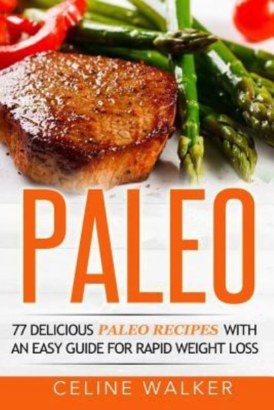 Cover for Celine Walker · Paleo (Paperback Book) (2016)