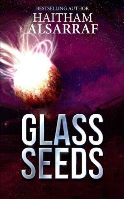 Cover for Haitham Alsarraf · Glass Seeds (Paperback Book) (2016)