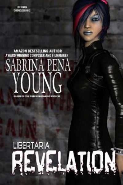 Cover for Sabrina Pena Young · Libertaria (Pocketbok) (2016)