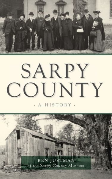 Cover for Ben Justman · Sarpy County (Hardcover Book) (2020)
