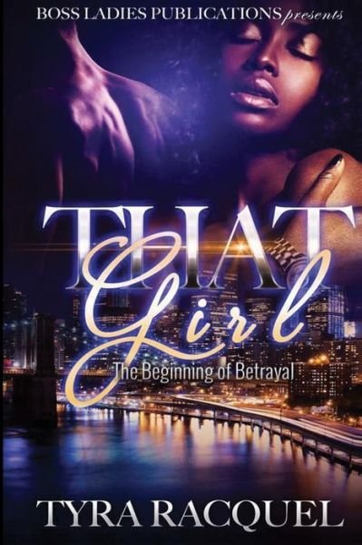 Cover for Tyra Racquel · That Girl (Paperback Bog) (2016)