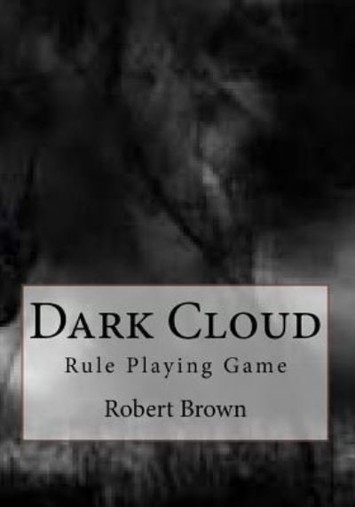 Cover for Robert Lee Brown · Dark Cloud (Paperback Book) (2016)