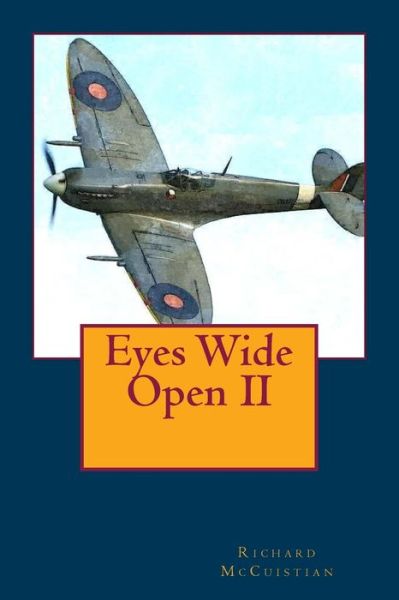 Cover for Richard W McCuistian · Eyes Wide Open II (Pocketbok) (2017)