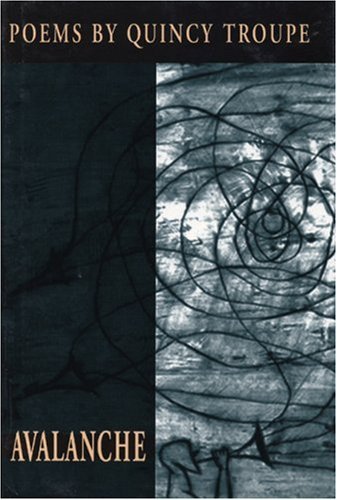 Cover for Quincy Troupe · Avalanche (Innbunden bok) (1996)