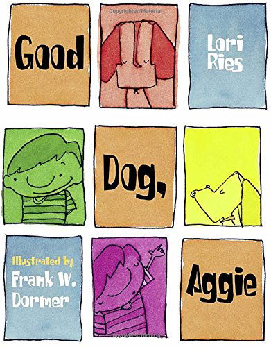 Cover for Lori Ries · Good Dog, Aggie - Aggie and Ben (Hardcover Book) [New edition] (2009)