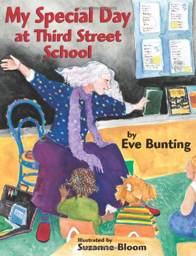 Cover for Eve Bunting · My Special Day at Third Street School (Paperback Book) [Reprint edition] (2009)