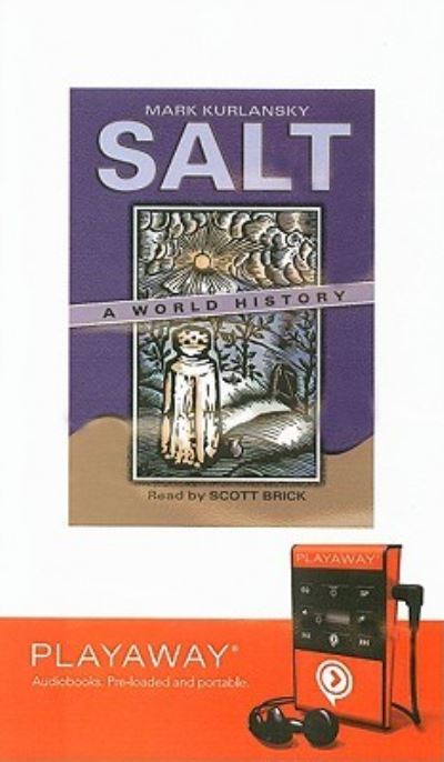 Salt - Mark Kurlansky - Other - Findaway World - 9781605148458 - August 1, 2008