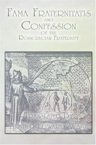Cover for Anonymous · Fama Fraternitatis and Confession of the Rosicrucian Fraternity (Paperback Book) (2009)