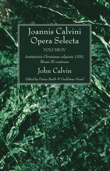 Cover for John Calvin · Joannis Calvini Opera Selecta Vol. IV (Pocketbok) (2010)