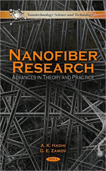 Cover for A K Haghi · Nanofiber Research Advances (Hardcover Book) (2011)