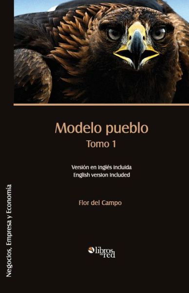 Cover for Flor Del Campo · Modelo Pueblo. Tomo 1 (Paperback Book) (2014)