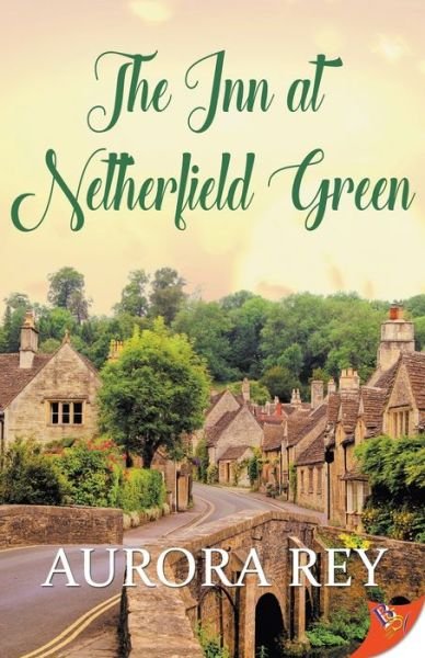 Cover for Aurora Rey · The Inn at Netherfield Green (Paperback Book) (2019)