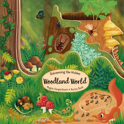 Cover for Magda Garulakova · Discovering the Hidden Woodland World (Board book) (2021)