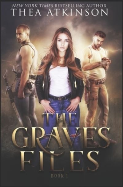 Cover for Thea Atkinson · The Graves Files (Paperback Book) (2019)