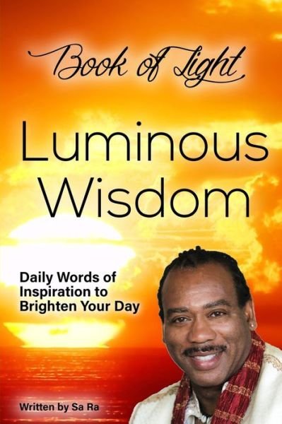 Cover for Sa Ra · Book of Light - Luminous Wisdom (Taschenbuch) (2020)