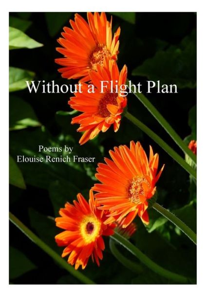 Cover for Elouise Renich Fraser · Without a Flight Plan (Paperback Book) (2021)