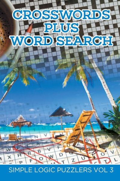 Cover for Speedy Publishing LLC · Crosswords Plus Word Search (Paperback Bog) (2015)