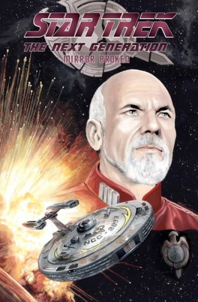 Cover for Scott Tipton · Star Trek: The Next Generation - Mirror Broken - Star Trek The Next Generation (Pocketbok) (2018)