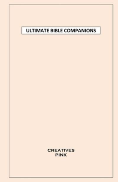 Ultimate Bible Companions - Dante Fortson - Bøger - INDEPENDENTLY PUBLISHED - 9781698391458 - 8. oktober 2019