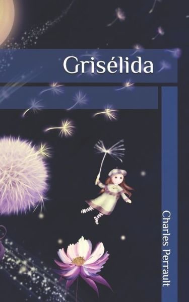 Cover for Charles Perrault · Griselida (Pocketbok) (2019)