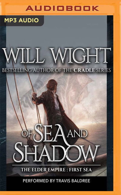 Cover for Will Wight · Of Sea and Shadow (CD) (2020)